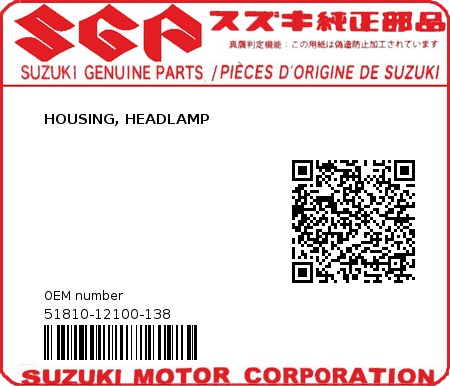 Product image: Suzuki - 51810-12100-138 - HOUSING, HEADLAMP  0