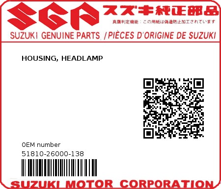 Product image: Suzuki - 51810-26000-138 - HOUSING, HEADLAMP  0