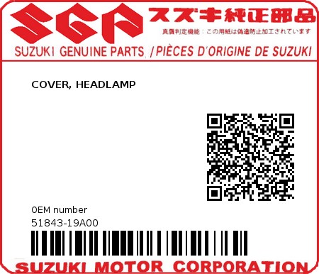Product image: Suzuki - 51843-19A00 - COVER, HEADLAMP          0