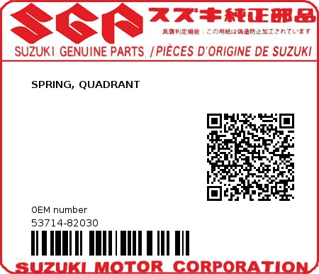 Product image: Suzuki - 53714-82030 - SPRING, QUADRANT          0