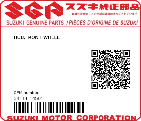Product image: com.oemmotorparts.site.service.webshopapi.genericmodels.QProductBrand@148bf4d8 - 54111-14501 - HUB,FRONT WHEEL          0
