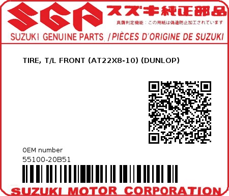 Product image: Suzuki - 55100-20B51 - TIRE, T/L FRONT (AT22X8-10) (DUNLOP)          0