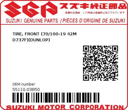Product image: Suzuki - 55110-03B50 - TIRE, FRONT (70/100-19 42M D737F)(DUNLOP)          0