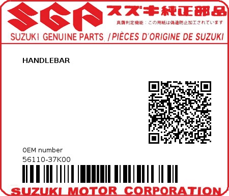 Product image: Suzuki - 56110-37K00 - HANDLEBAR  0