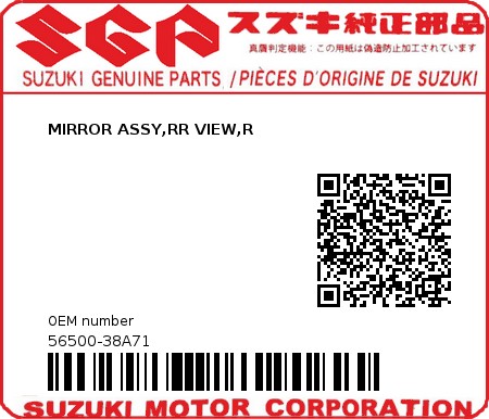 Product image: Suzuki - 56500-38A71 - MIRROR ASSY,RR VIEW,R  0