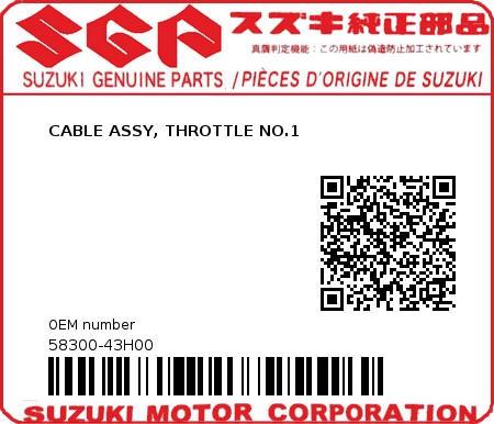 Product image: Suzuki - 58300-43H00 - CABLE ASSY, THROTTLE NO.1          0