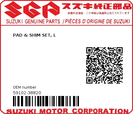 Product image: Suzuki - 59102-38820 - PAD & SHIM SET, L          0