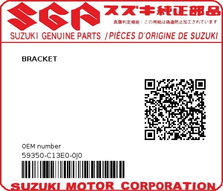 Product image: Suzuki - 59350-C13E0-0J0 - BRACKET  0