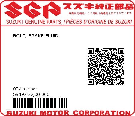 Product image: Suzuki - 59492-22J00-000 - BOLT, BRAKE FLUID  0