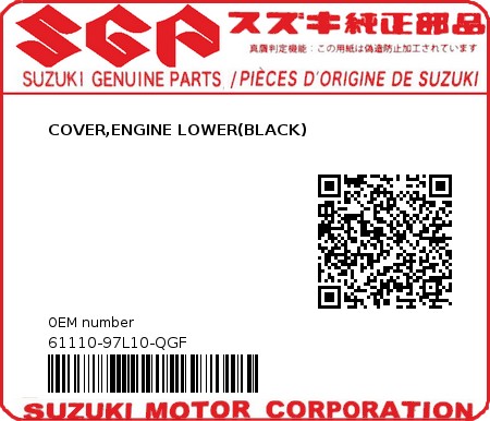 Product image: Suzuki - 61110-97L10-QGF - COVER,ENGINE LOWER(BLACK)  0