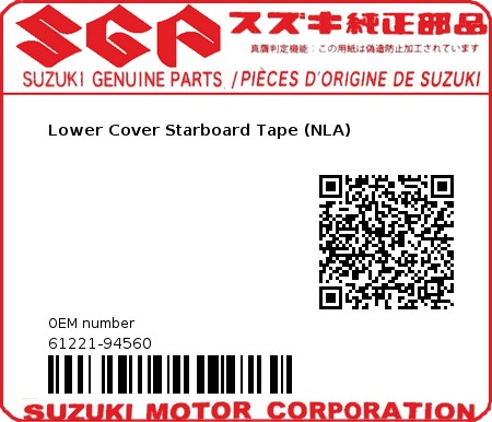 Product image: Suzuki - 61221-94560 - Lower Cover Starboard Tape (NLA)  0