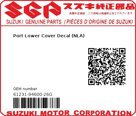 Product image: Suzuki - 61231-94600-26G - Port Lower Cover Decal (NLA)  0