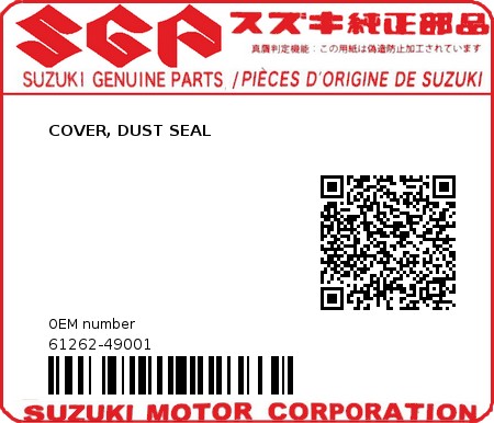 Product image: Suzuki - 61262-49001 - COVER, DUST SEAL  0