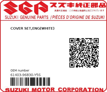 Product image: Suzuki - 61403-96830-Y5S - COVER SET,ENG(WHITE)  0