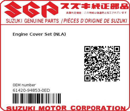 Product image: Suzuki - 61420-94853-0ED - Engine Cover Set (NLA)  0