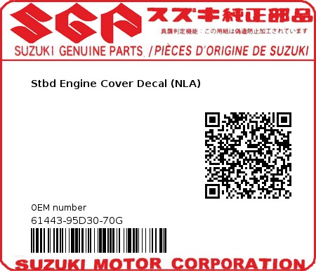 Product image: Suzuki - 61443-95D30-70G - Stbd Engine Cover Decal (NLA)  0