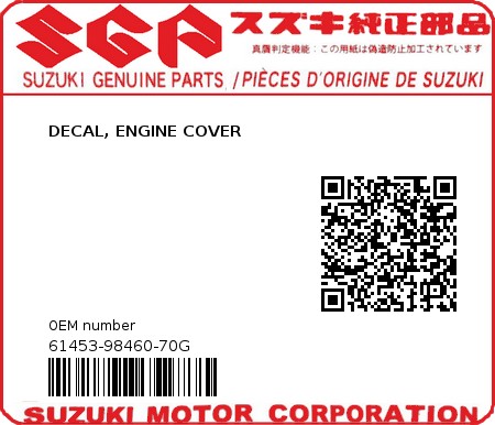 Product image: Suzuki - 61453-98460-70G - DECAL, ENGINE COVER  0