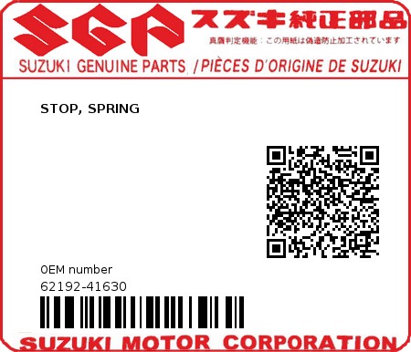 Product image: Suzuki - 62192-41630 - STOP, SPRING          0