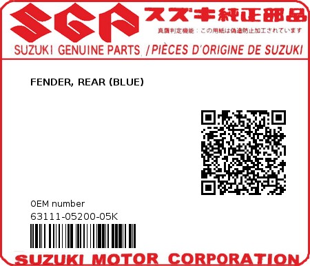 Product image: Suzuki - 63111-05200-05K - FENDER, REAR (BLUE)  0