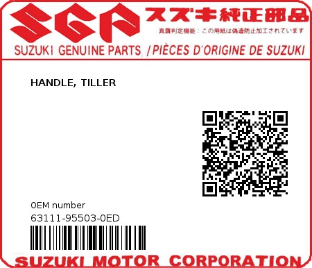 Product image: Suzuki - 63111-95503-0ED - HANDLE, TILLER  0