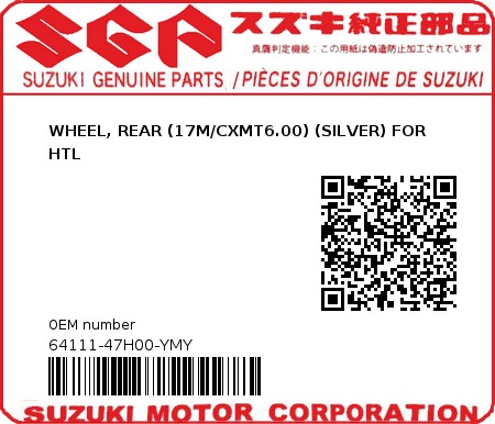 Product image: Suzuki - 64111-47H00-YMY - WHEEL, REAR (17M/CXMT6.00) (SILVER) FOR HTL  0