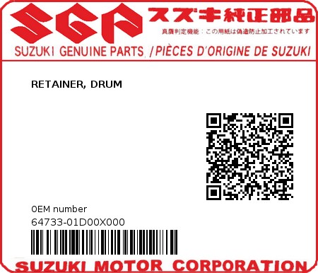 Product image: Suzuki - 64733-01D00X000 - RETAINER, DRUM  0