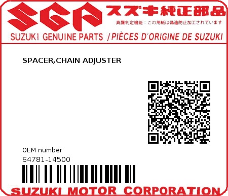 Product image: com.oemmotorparts.site.service.webshopapi.genericmodels.QProductBrand@3a1295dd - 64781-14500 - SPACER,CHAIN ADJUSTER          0