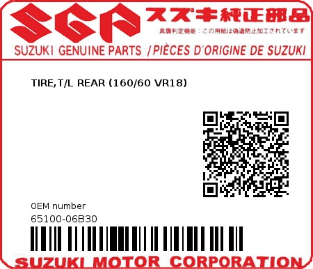 Product image: Suzuki - 65100-06B30 - TIRE,T/L REAR (160/60 VR18)  0