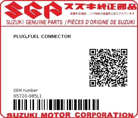 Product image: Suzuki - 65720-985L1 - PLUG,FUEL CONNECTOR  0