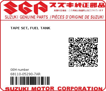 Product image: Suzuki - 68110-05290-7AR - TAPE SET, FUEL TANK  0