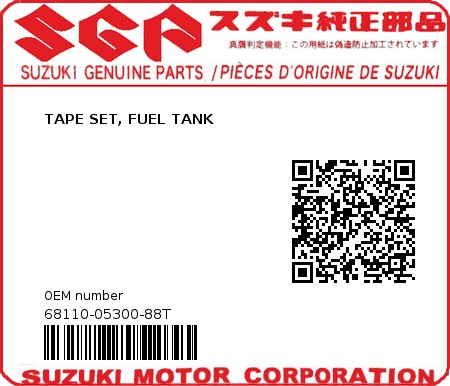 Product image: Suzuki - 68110-05300-88T - TAPE SET, FUEL TANK  0