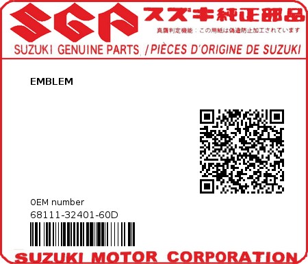 Product image: Suzuki - 68111-32401-60D - EMBLEM  0