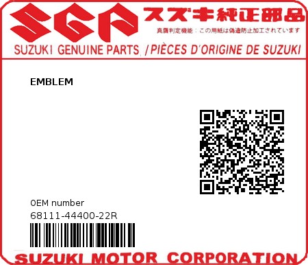 Product image: Suzuki - 68111-44400-22R - EMBLEM  0