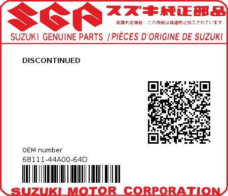 Product image: Suzuki - 68111-44A00-64D - DISCONTINUED  0