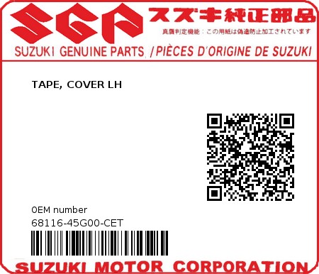 Product image: Suzuki - 68116-45G00-CET - TAPE, COVER LH  0