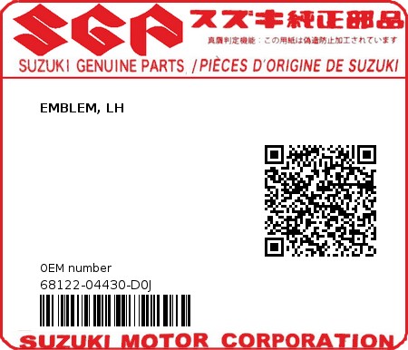 Product image: Suzuki - 68122-04430-D0J - EMBLEM, LH  0