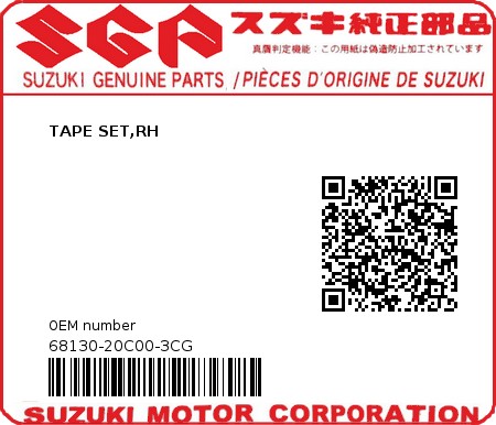 Product image: Suzuki - 68130-20C00-3CG - TAPE SET,RH  0