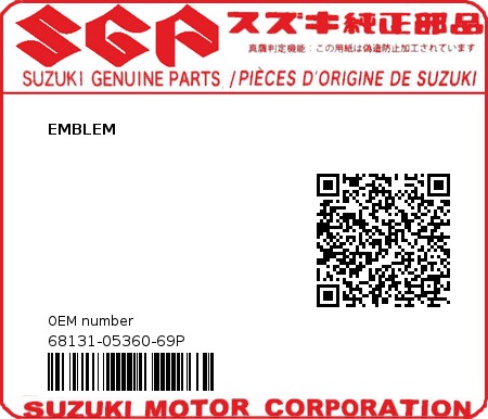 Product image: Suzuki - 68131-05360-69P - EMBLEM  0