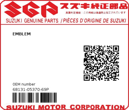 Product image: Suzuki - 68131-05370-69P - EMBLEM  0