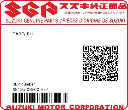 Product image: Suzuki - 68135-08F00-BF7 - TAPE, RH  0