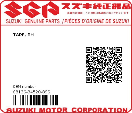 Product image: Suzuki - 68136-34520-89S - TAPE, RH  0