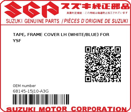 Product image: Suzuki - 68145-15J10-A3G - TAPE, FRAME COVER LH (WHITE/BLUE) FOR YSF  0