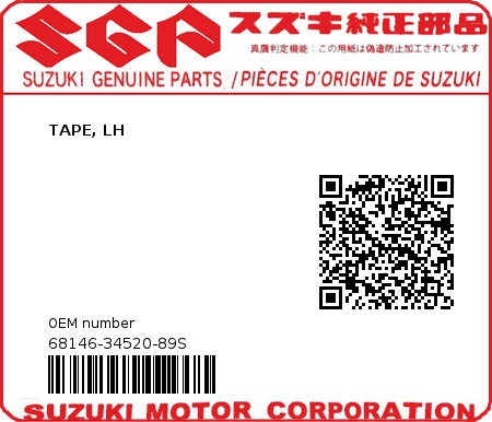 Product image: Suzuki - 68146-34520-89S - TAPE, LH  0