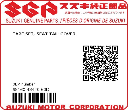 Product image: Suzuki - 68160-43420-60D - TAPE SET, SEAT TAIL COVER  0
