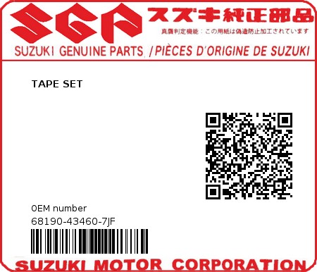 Product image: Suzuki - 68190-43460-7JF - TAPE SET  0