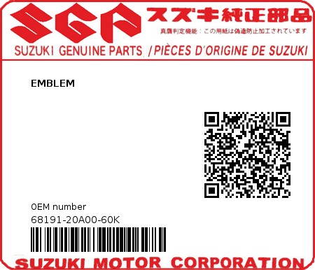 Product image: Suzuki - 68191-20A00-60K - EMBLEM  0