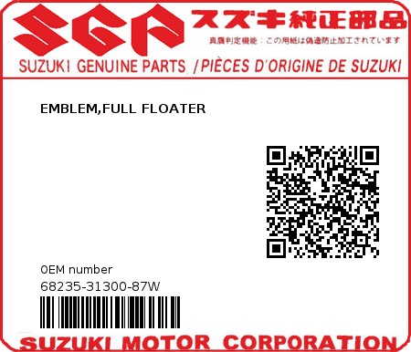 Product image: Suzuki - 68235-31300-87W - EMBLEM,FULL FLOATER  0