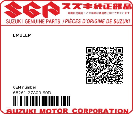 Product image: Suzuki - 68261-27A00-60D - EMBLEM  0