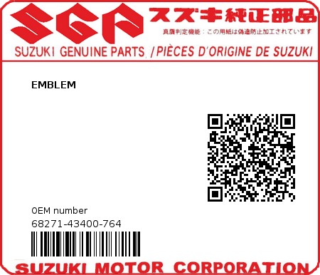 Product image: Suzuki - 68271-43400-764 - EMBLEM  0