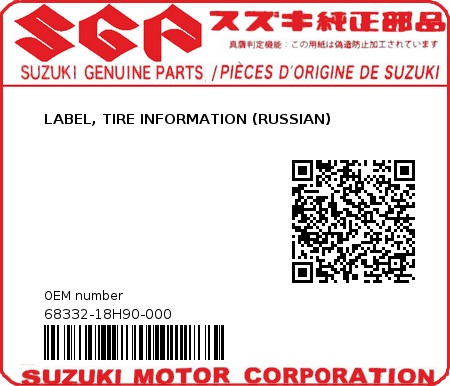 Product image: Suzuki - 68332-18H90-000 - LABEL, TIRE INFORMATION (RUSSIAN)  0